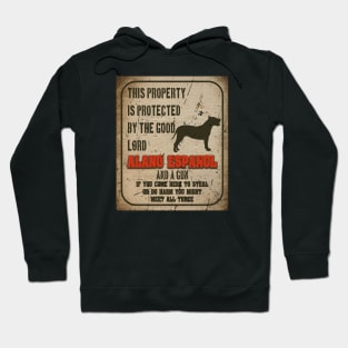 Alano Espanol Silhouette Vintage Humorous Guard Dog Warning Sign Hoodie